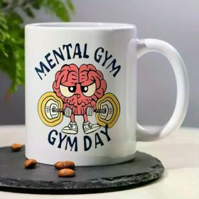 1pc Ceramic Coffee Mug 11oz - Mental Gym Gym Day Design, Perfect Gift for Fitness Enthusiasts, Ideal for Office,